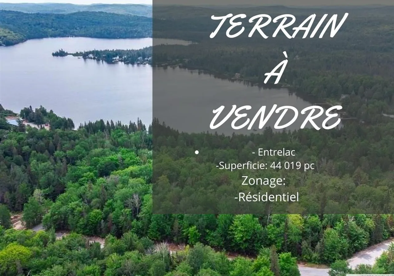 Terrain à vendre -  Ch. d'Entrelacs, Entrelacs, J0T 2E0